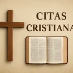 Citas cristianas: las mejores frases para inspiración y fe diaria citas cristianas