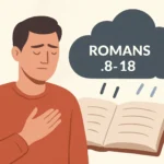 Explicación de Romanos 8:18: significado, contexto y aplicaciones explicacion de romanos 8 18