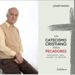 Joseph Ramos redescubre el cristianismo en tiempos inciertos joseph-ramos-redescubre-el-cristianismo